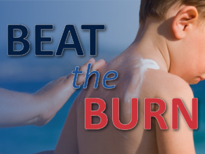 Beat the Burn – Your Guide to Avoiding Burns This Summer