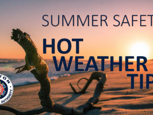 SUMMER SAFETY: Hot Weather Tips