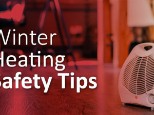 Winter Heating Safety Tips