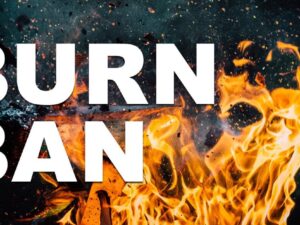 Phase 1 Burn Ban Effective Today, July 27, 2020