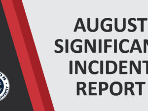 2022 Significant Incident Report: August