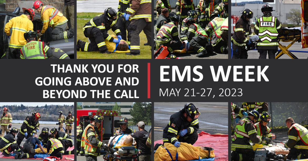 Celebrating National EMS Week Renton Regional Fire Authority